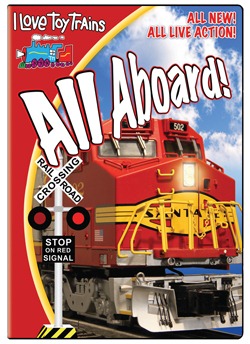 I Love Toy Trains: All Aboard!