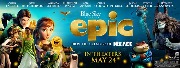 EPIC kicks off the summer movie season on May 24th, 2013!